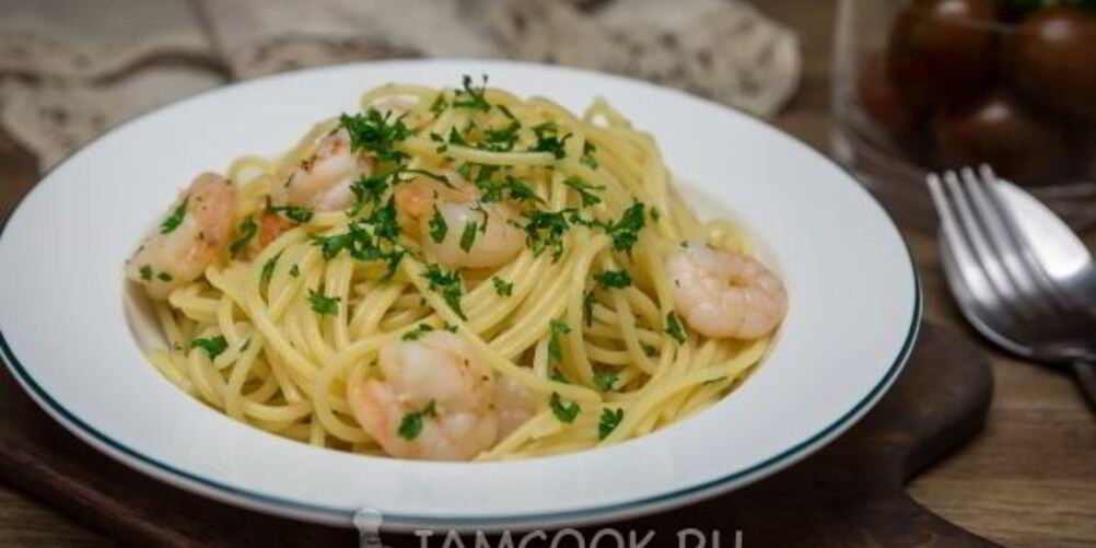 Рецепт спагетти с креветками и чесноком