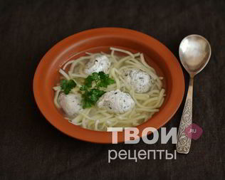 Суп с куриными клецками